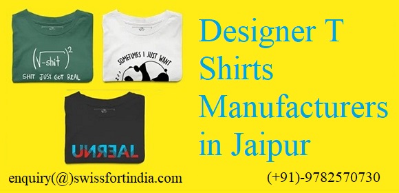 Designer T-Shirts Manufacturers in Jaipur